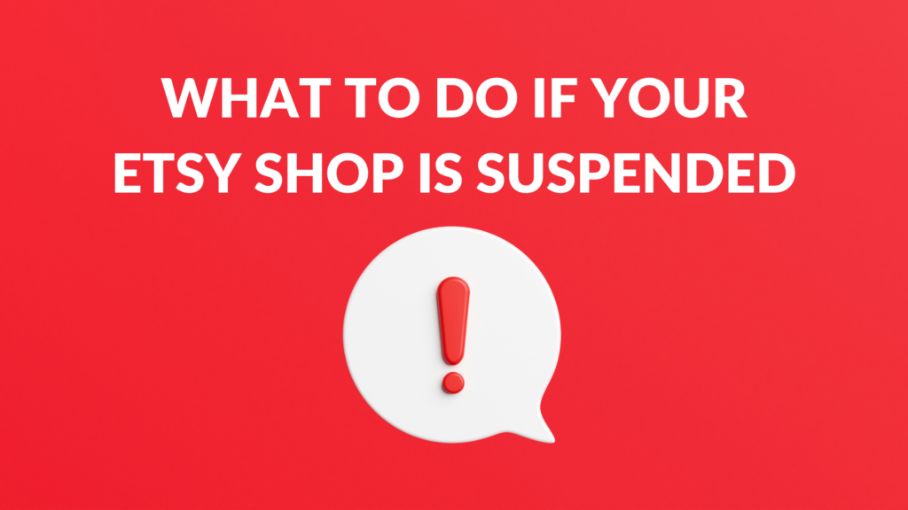 What to Do if Your Etsy Shop is Suspended Thrive on Etsy