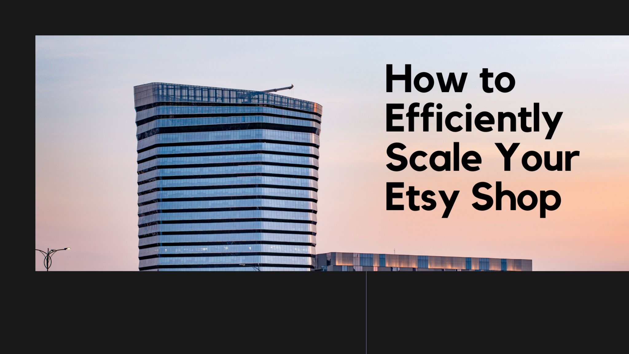 How to Efficiently Scale Your Etsy Shop - Thrive on Etsy