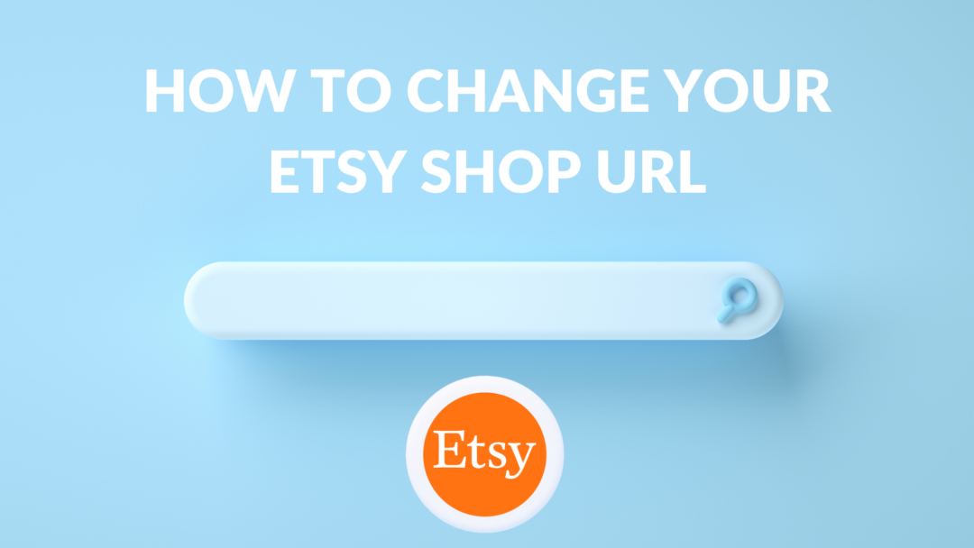 How to Change Your Etsy Shop URL Thrive on Etsy