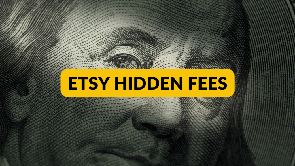 Etsy Hidden Fees Thrive on Etsy