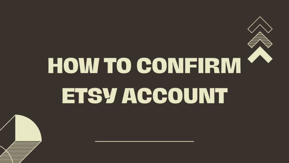 how to confirm etsy account to send messages