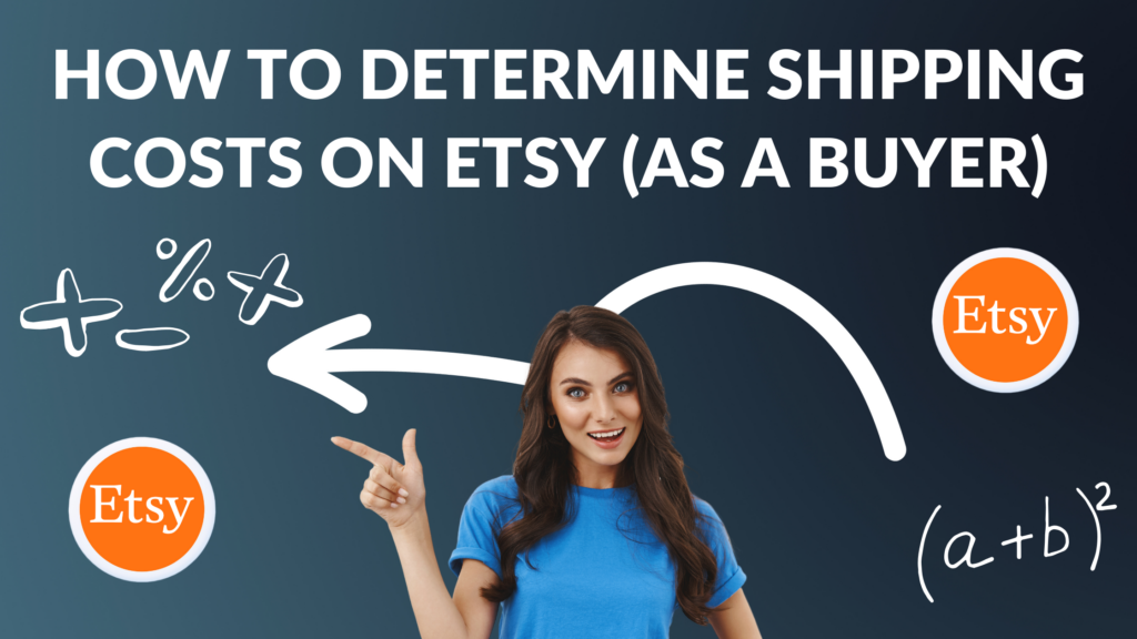How to Determine Shipping Costs on Etsy (as a Buyer) Thrive on Etsy