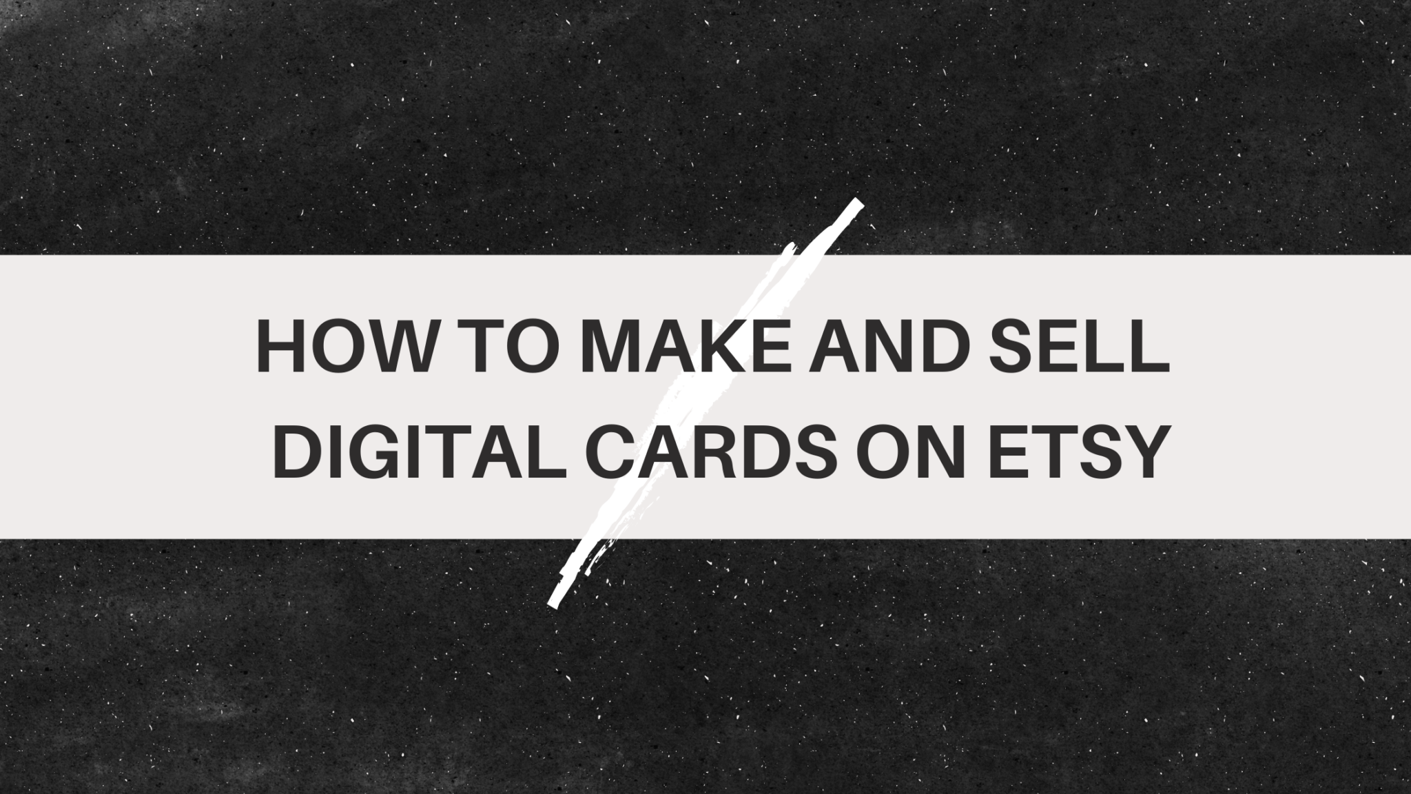 How to Make and Sell Digital Cards on Etsy Thrive on Etsy